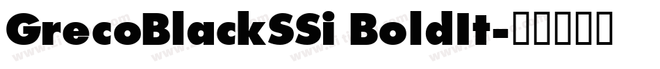 GrecoBlackSSi BoldIt字体转换
